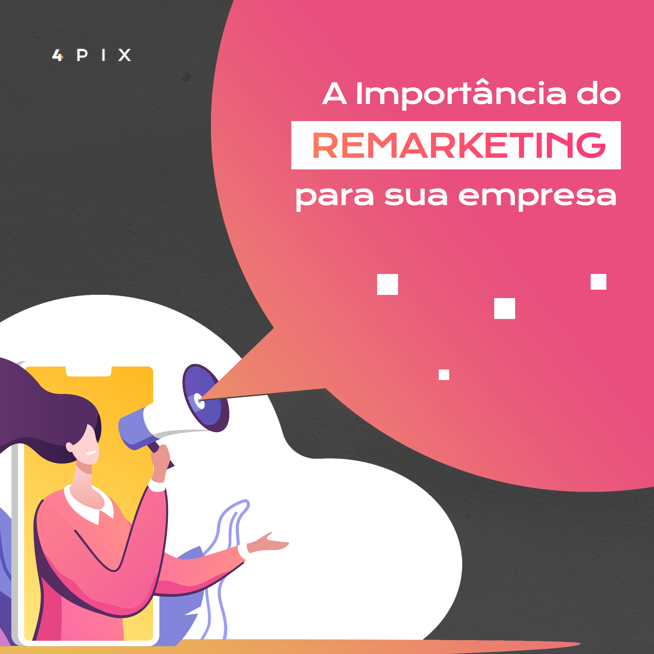 A Importância do Remarketing para sua empresa
