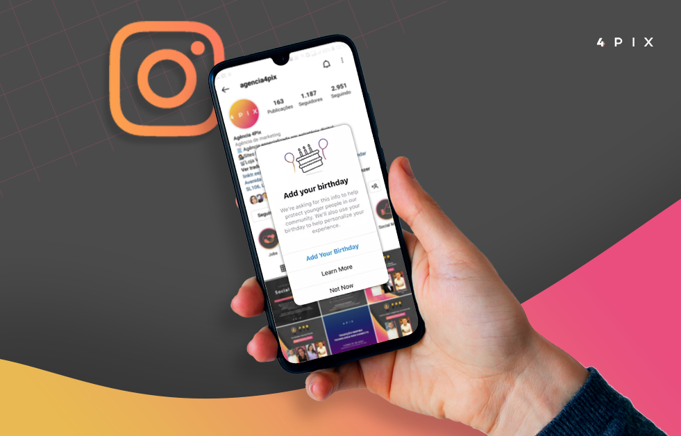 Instagram exige que usuários informem data de nascimento!